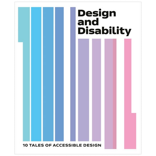 The book cover features a blue, pink and purple pattern of vertical bands. The title Design and Disability is printed in black on the top right corner.
