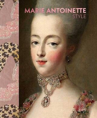 Marie Antoinette Style exhibition book